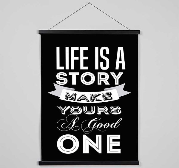 Life Is A Story Hanging Poster - Wallart-Direct UK