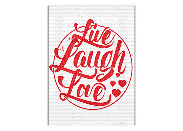 Live Laugh Love 1