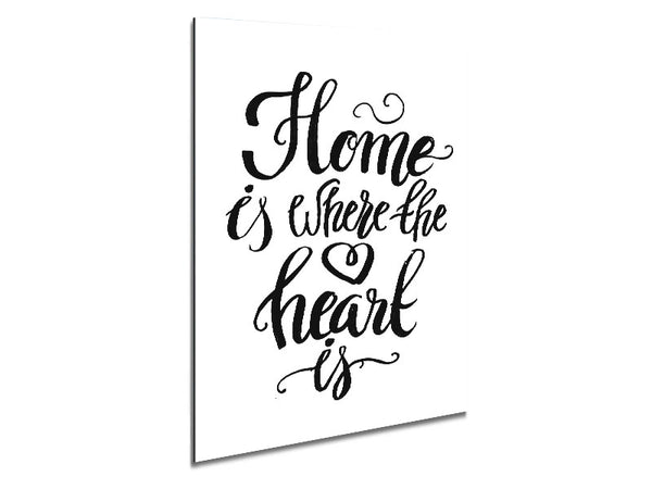 Home Is Where The Heart Is