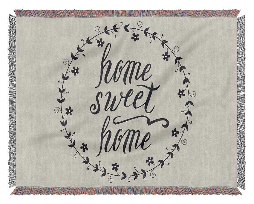 Home Sweet Home 4 Woven Blanket