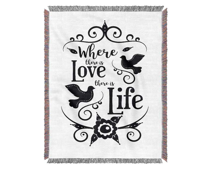 Where There Is Love Woven Blanket