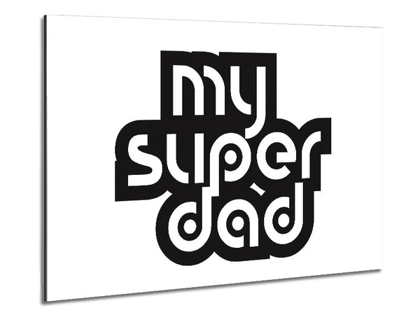 My Super Dad