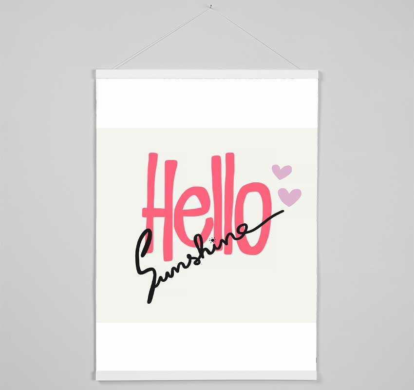 Hello Sunshine 1 Hanging Poster - Wallart-Direct UK