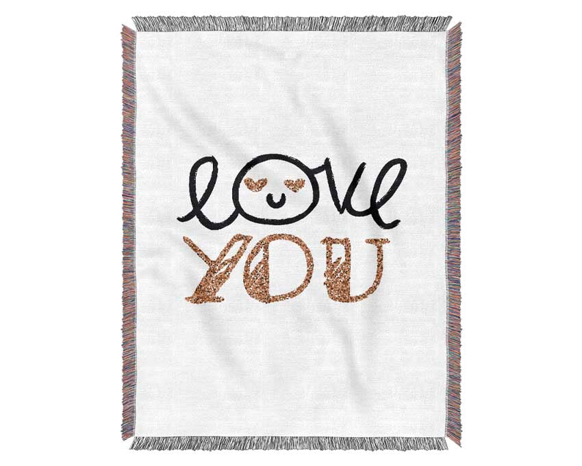 Love You 1 Woven Blanket