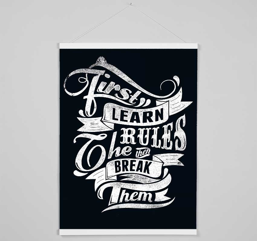 First Learn The Rules Hanging Poster - Wallart-Direct UK