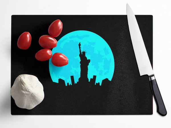 Statue of Liberty In The Blue Moon Glass Chopping Board