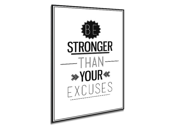 Be Stronger Than Your Excuses 2