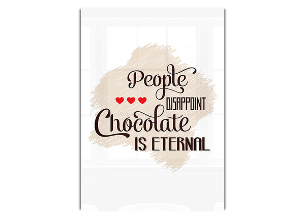 Chocolate Is Eternal