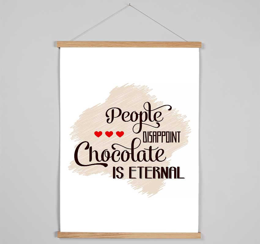 Chocolate Is Eternal Hanging Poster - Wallart-Direct UK