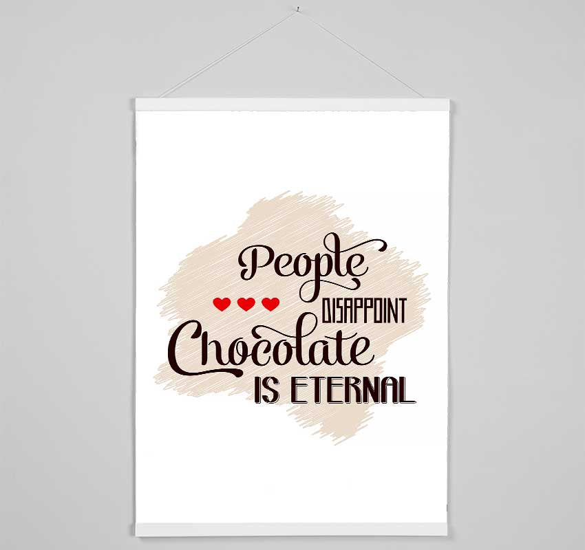 Chocolate Is Eternal Hanging Poster - Wallart-Direct UK