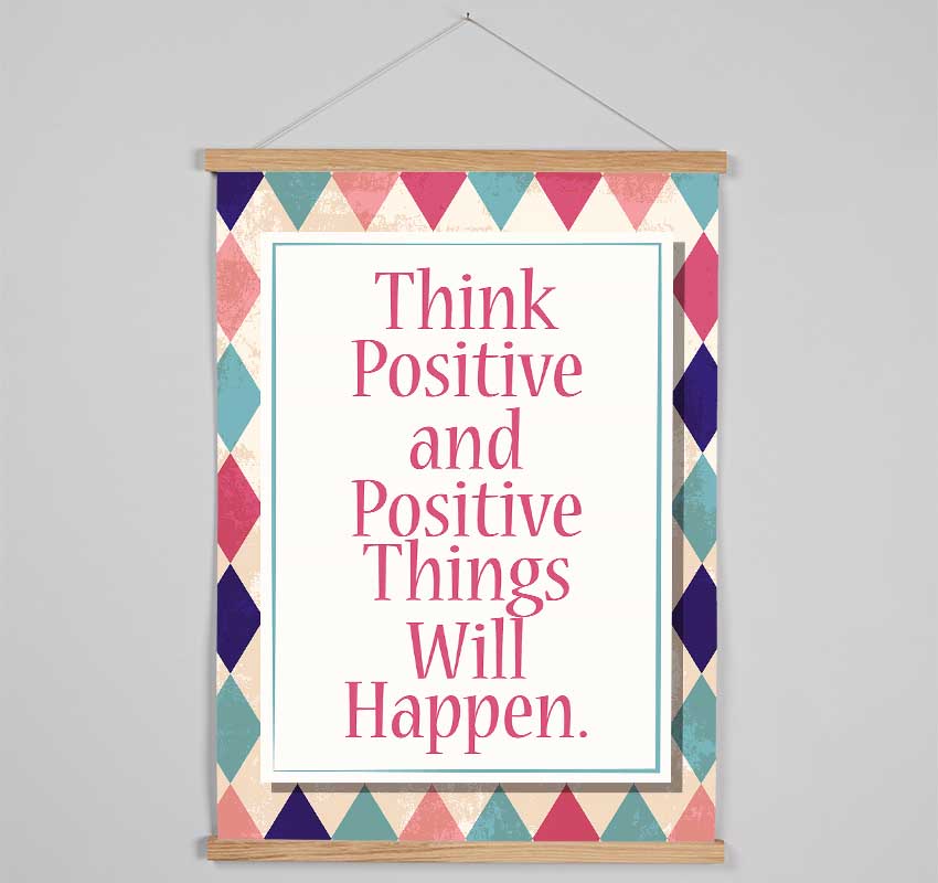 Think Positive Hanging Poster - Wallart-Direct UK