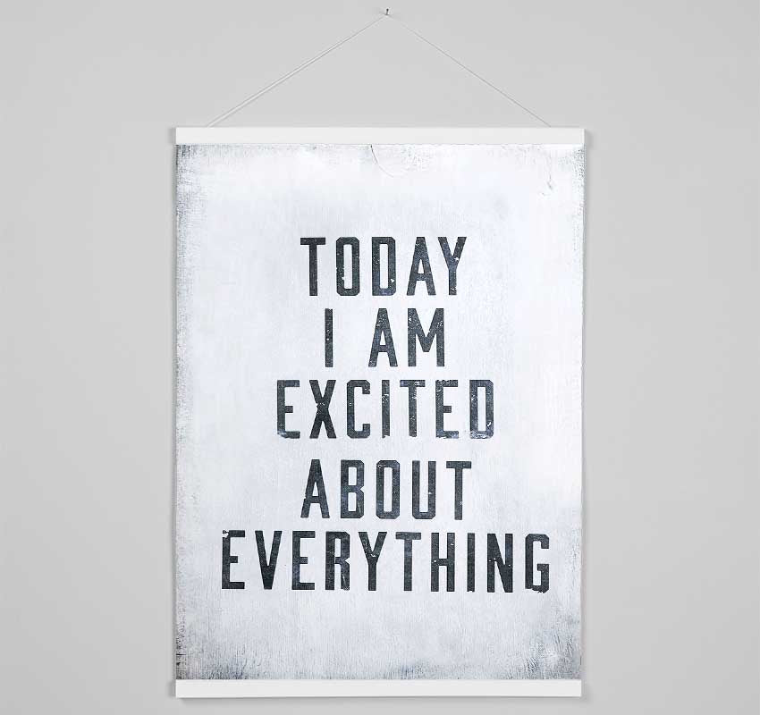 Today I Am Excited Hanging Poster - Wallart-Direct UK