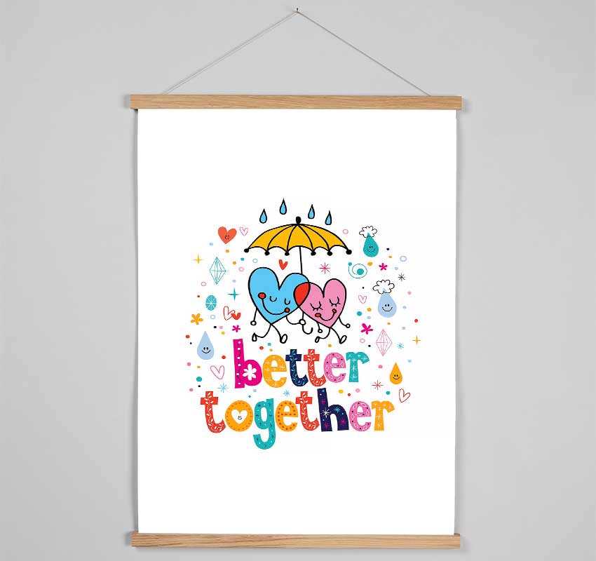 Better Together Hanging Poster - Wallart-Direct UK