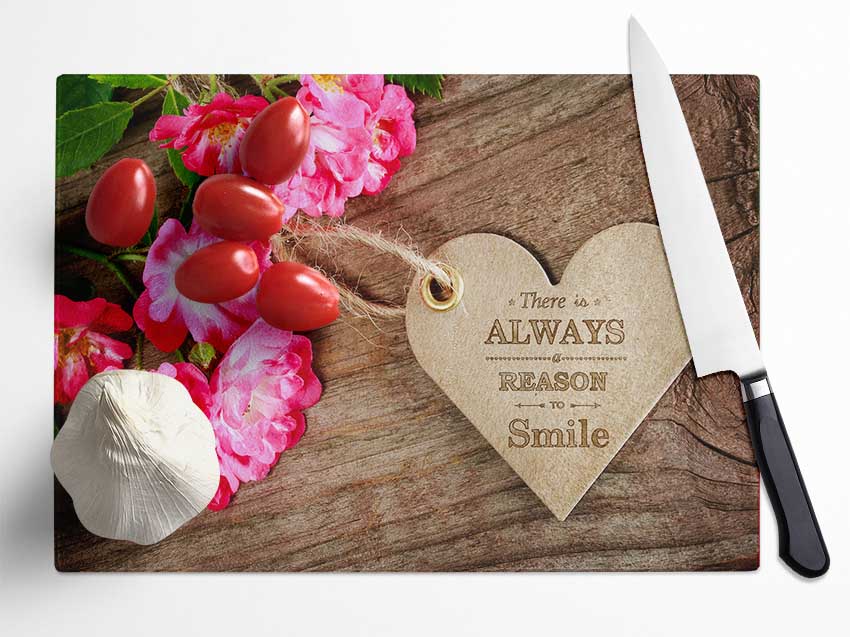 Reason To Smile Glass Chopping Board