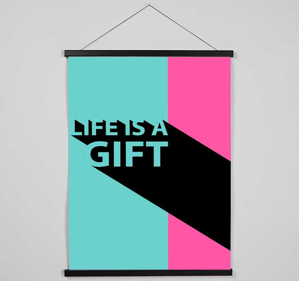 Life Is A Gift Hanging Poster - Wallart-Direct UK