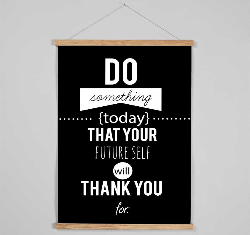 Do Something Today 1 Hanging Poster - Wallart-Direct UK