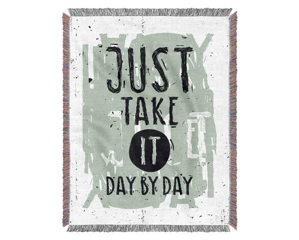 Just Take It Day By Day Woven Blanket