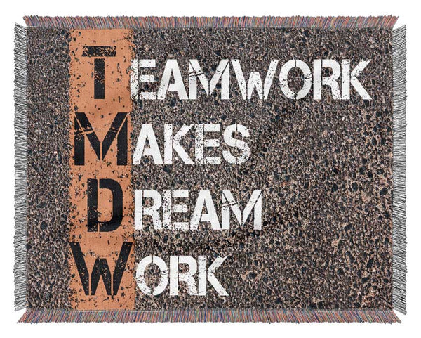 Teamwork Makes Dream Work Woven Blanket