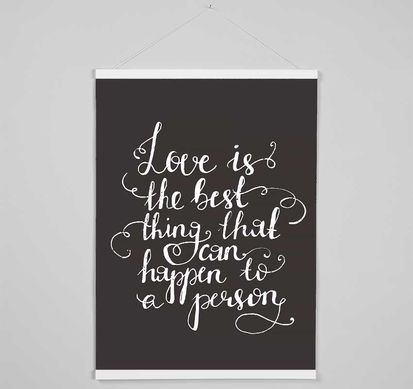 Love Is The Best Hanging Poster - Wallart-Direct UK