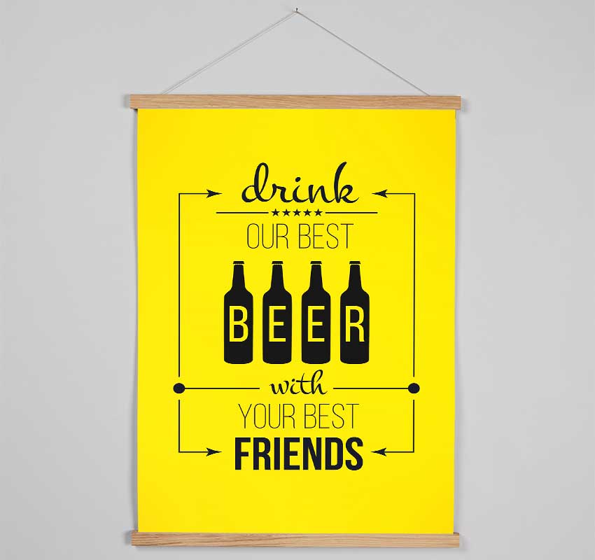 Drink Our Best Beer Hanging Poster - Wallart-Direct UK