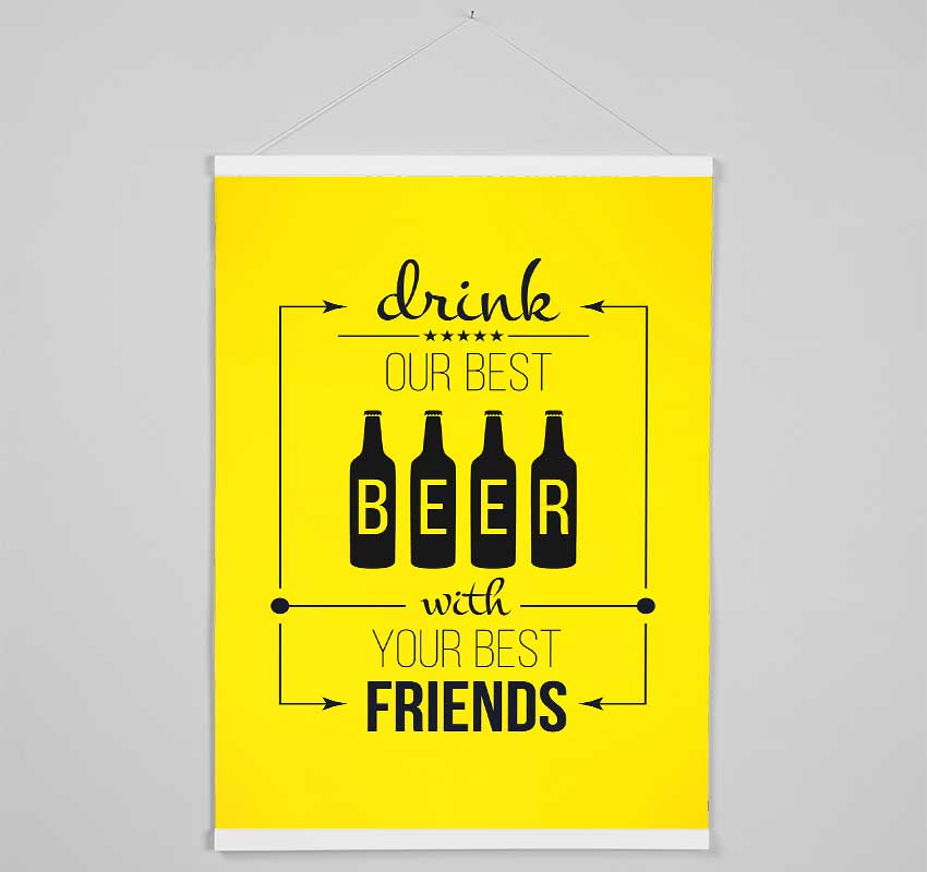 Drink Our Best Beer Hanging Poster - Wallart-Direct UK