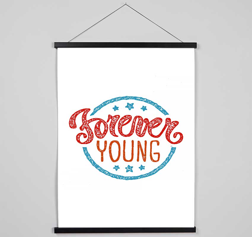 Forever Young Hanging Poster - Wallart-Direct UK