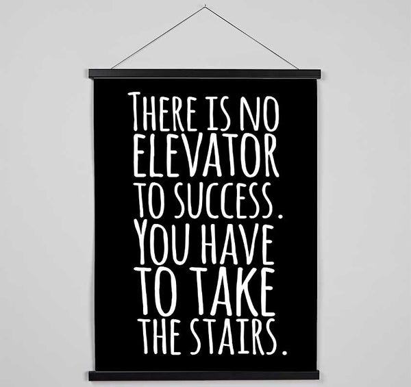 There Is No Elevation To Success Hanging Poster - Wallart-Direct UK