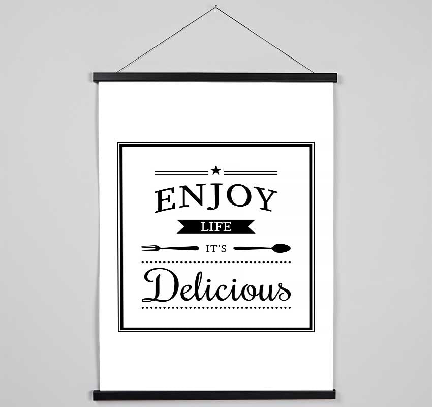 Enjoy Life It's Delicious Hanging Poster - Wallart-Direct UK