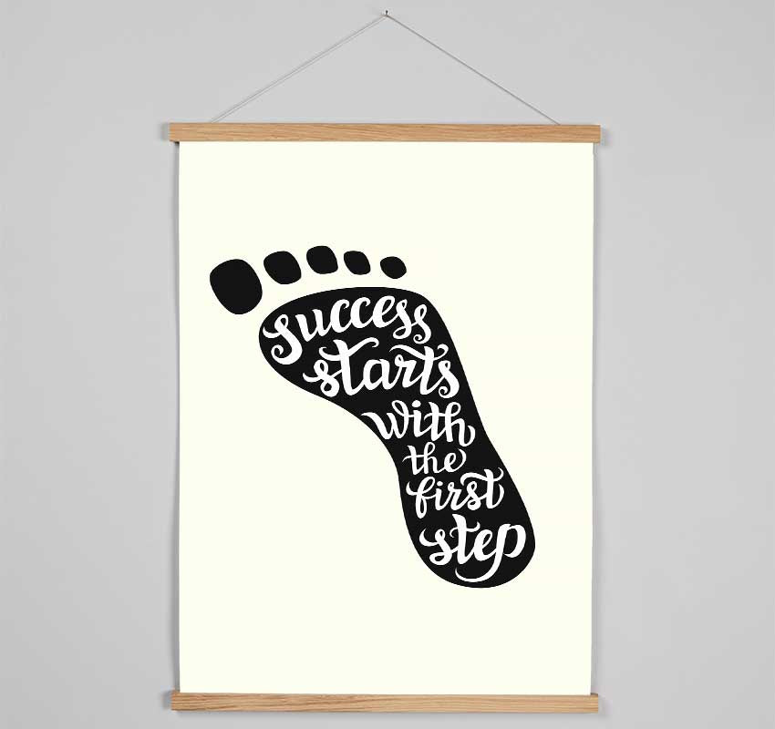 Success Starts With The First Step Hanging Poster - Wallart-Direct UK