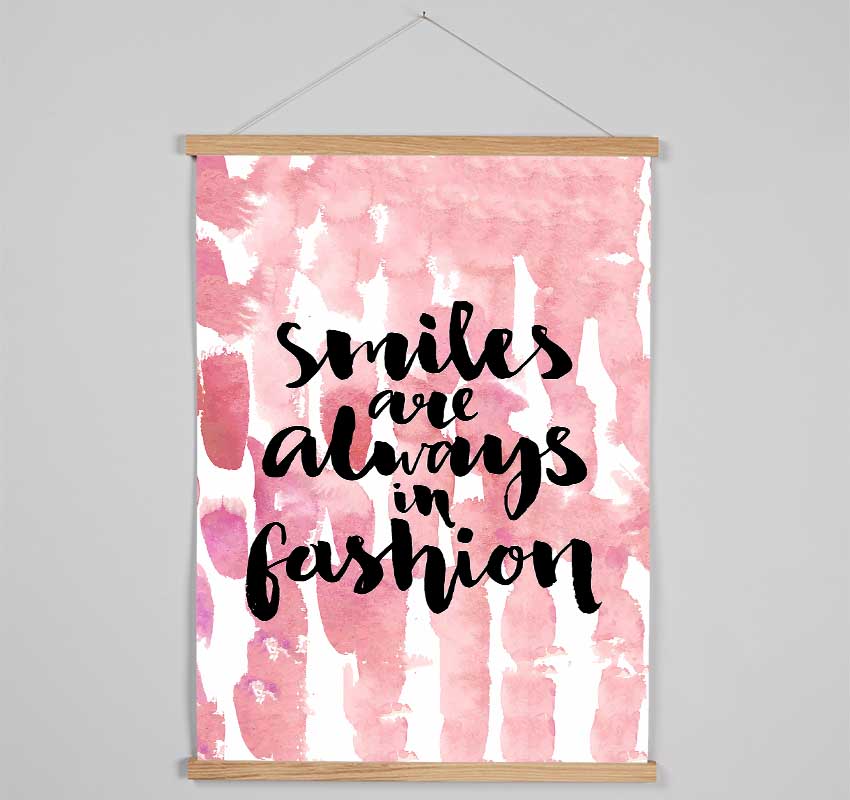 Smiles Are Always In Fashion 2 Hanging Poster - Wallart-Direct UK