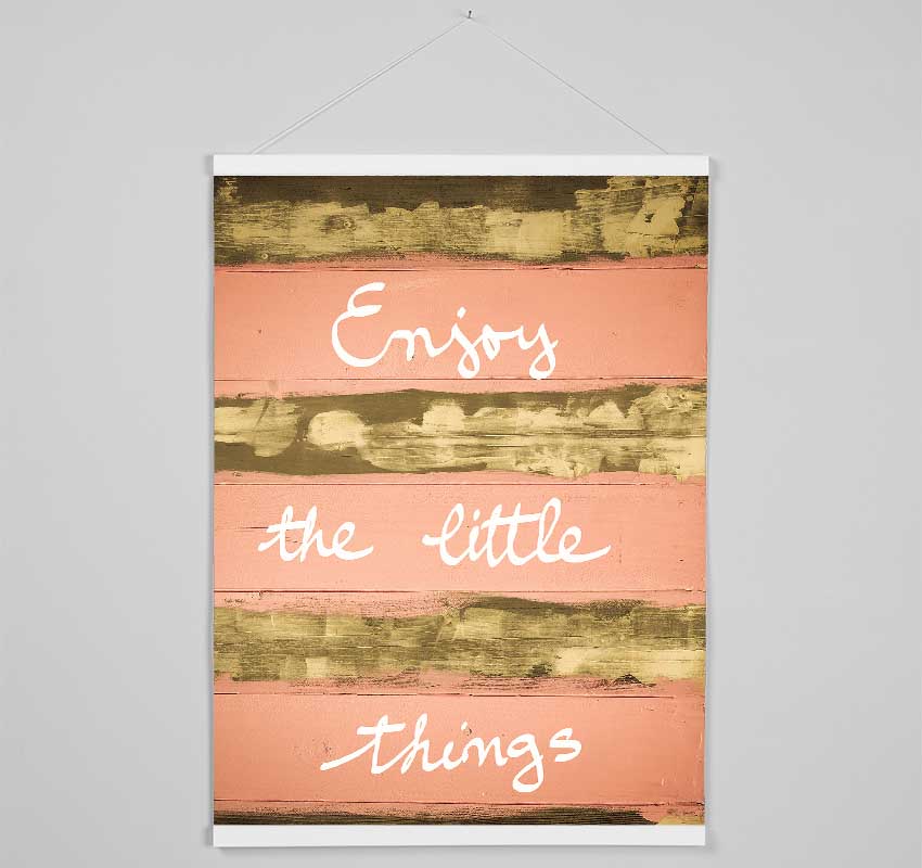 Enjoy The Little Things 3 Hanging Poster - Wallart-Direct UK