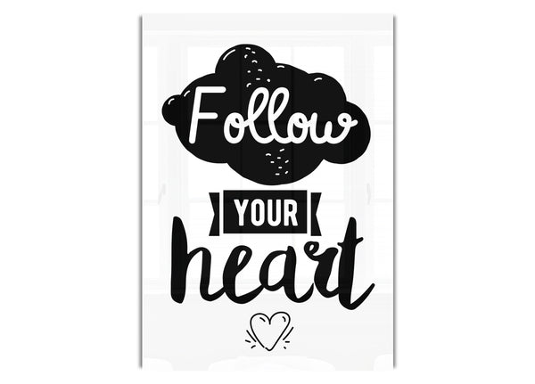 Follow Your Heart 3