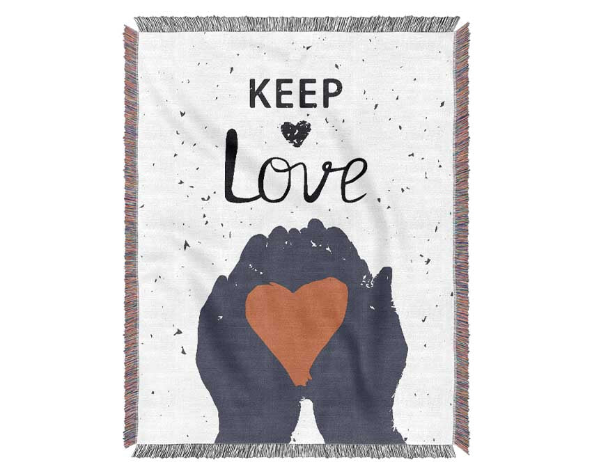 Keep Love Woven Blanket