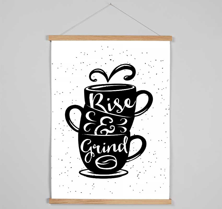 Rise and Grind Hanging Poster - Wallart-Direct UK