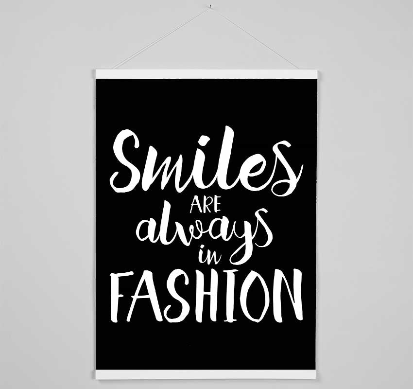 Smiles Are Always In Fashion 3 Hanging Poster - Wallart-Direct UK