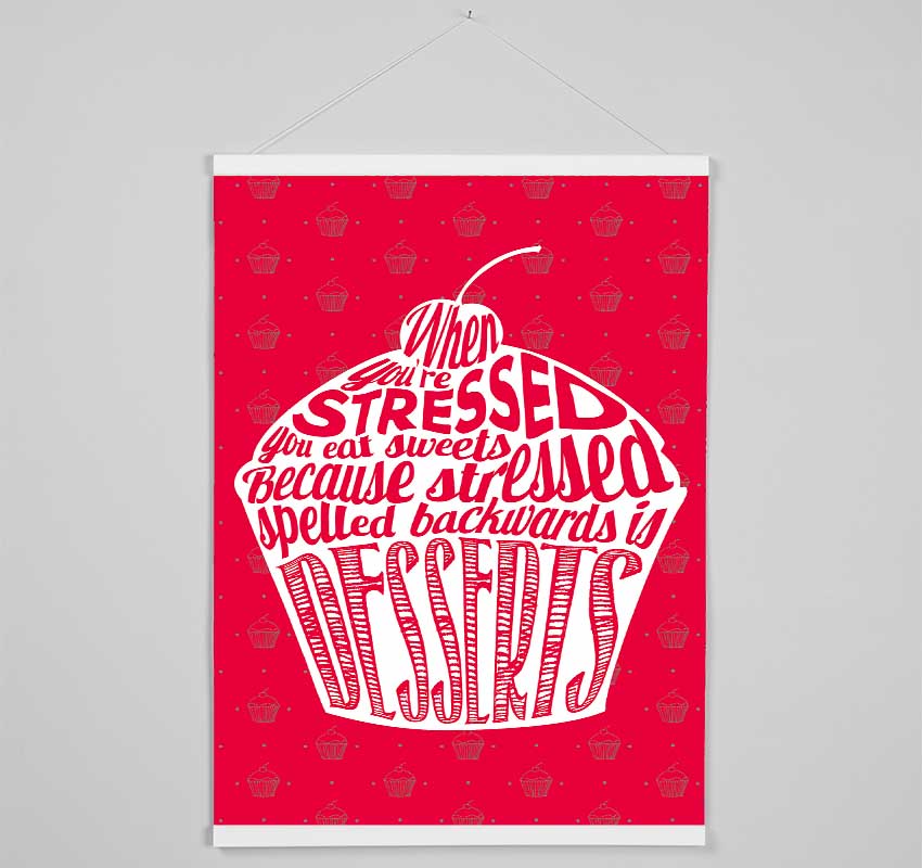 Stressed Spelled Backwards Desserts Hanging Poster - Wallart-Direct UK