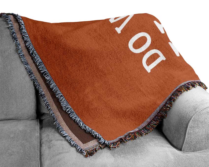 Do What You Love Everyday Woven Blanket