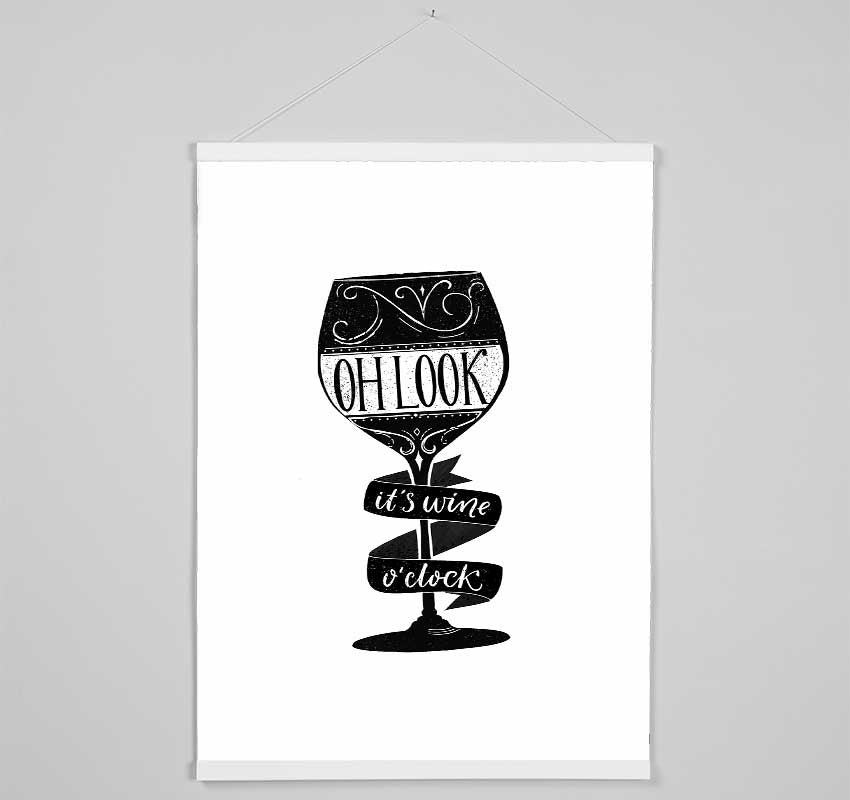 Oh Look It's Wine O'Clock Hanging Poster - Wallart-Direct UK