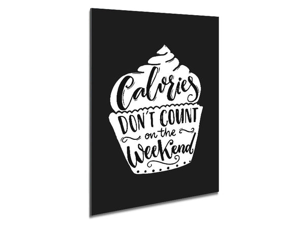 Calories Don't Count On The Weekend