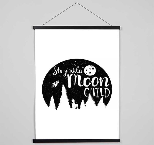 Stay Wild Moon Child Hanging Poster - Wallart-Direct UK