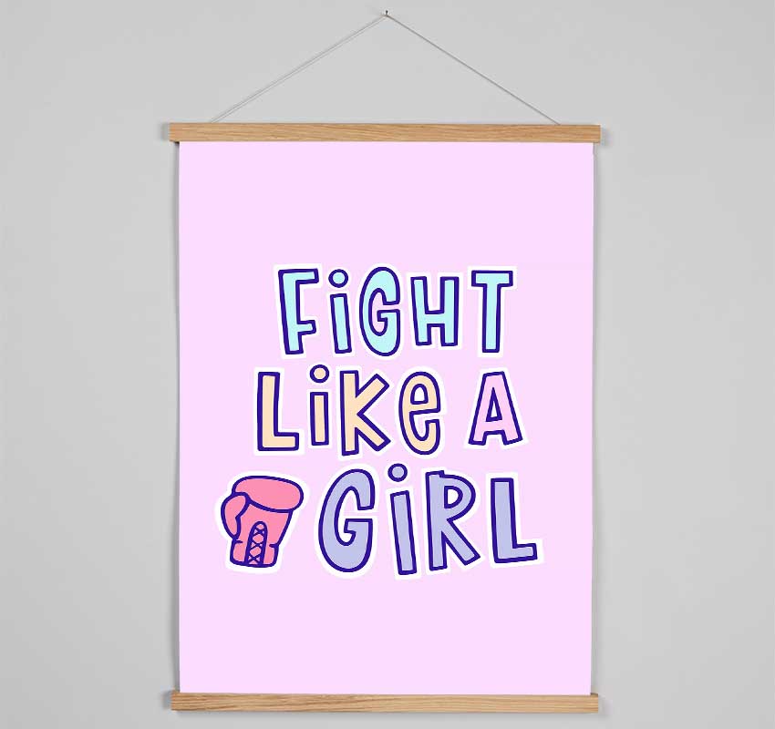 Fight Like A Girl Hanging Poster - Wallart-Direct UK