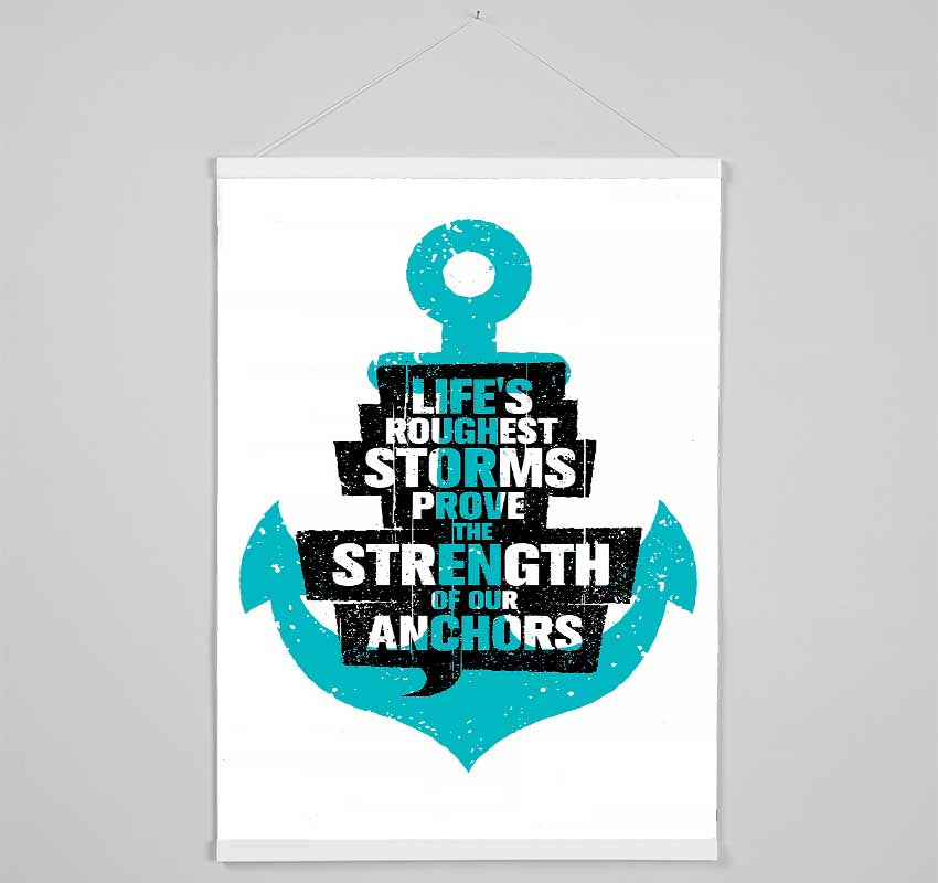 Life's Roughest Storms Hanging Poster - Wallart-Direct UK