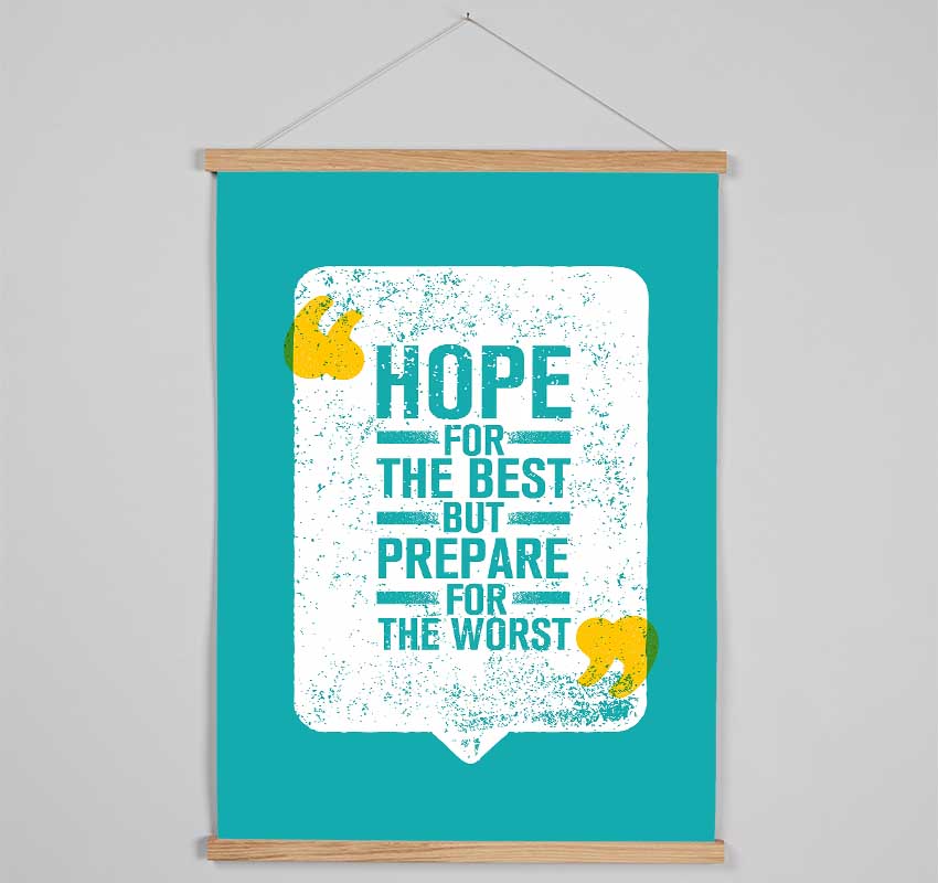 Hope For The Best Hanging Poster - Wallart-Direct UK