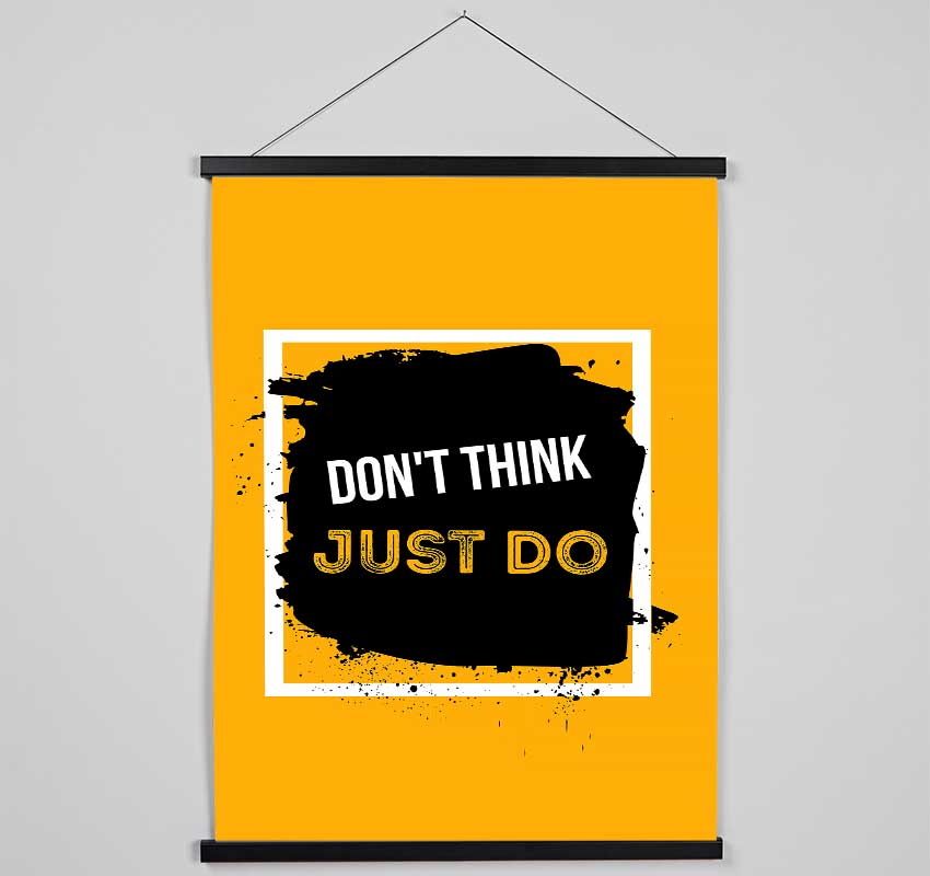 Don't Think Just Do Hanging Poster - Wallart-Direct UK