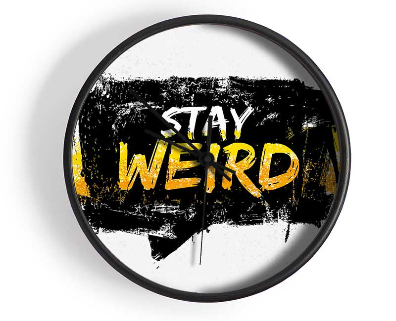 Stay Weird Clock - Wallart-Direct UK