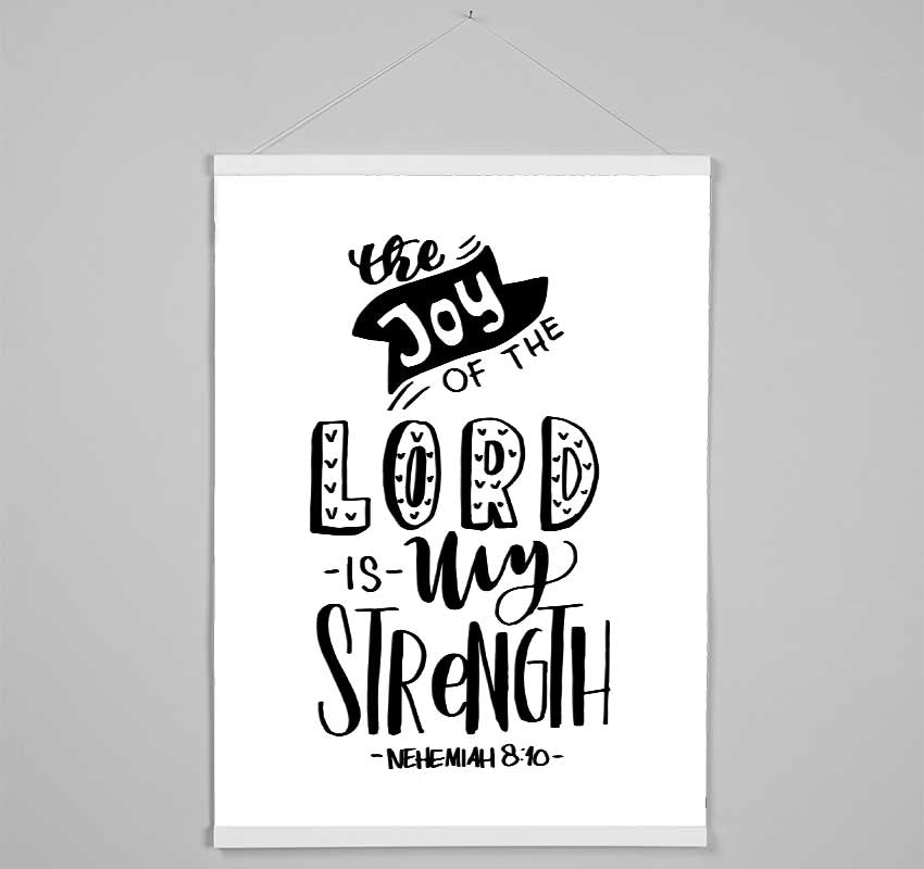 The Joy Of The Lord Hanging Poster - Wallart-Direct UK