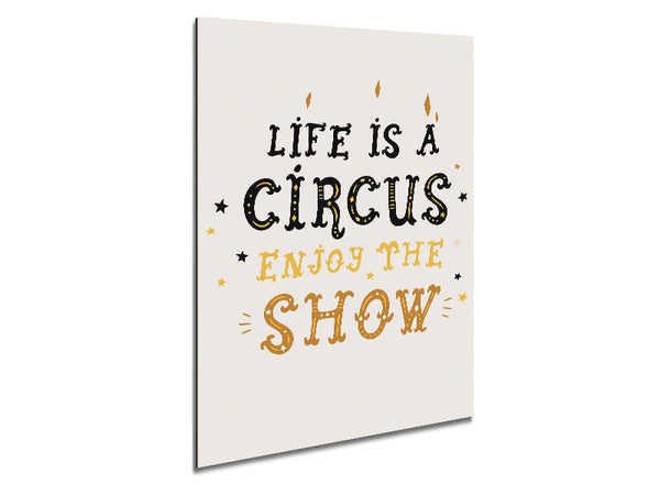 Life Is A Circus