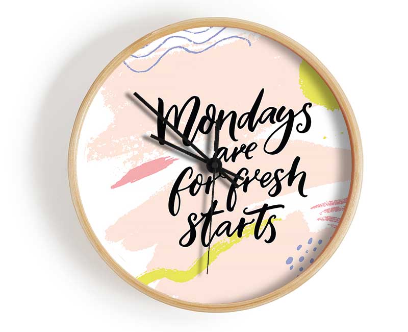 Mondays Are For Fresh Starts Clock - Wallart-Direct UK