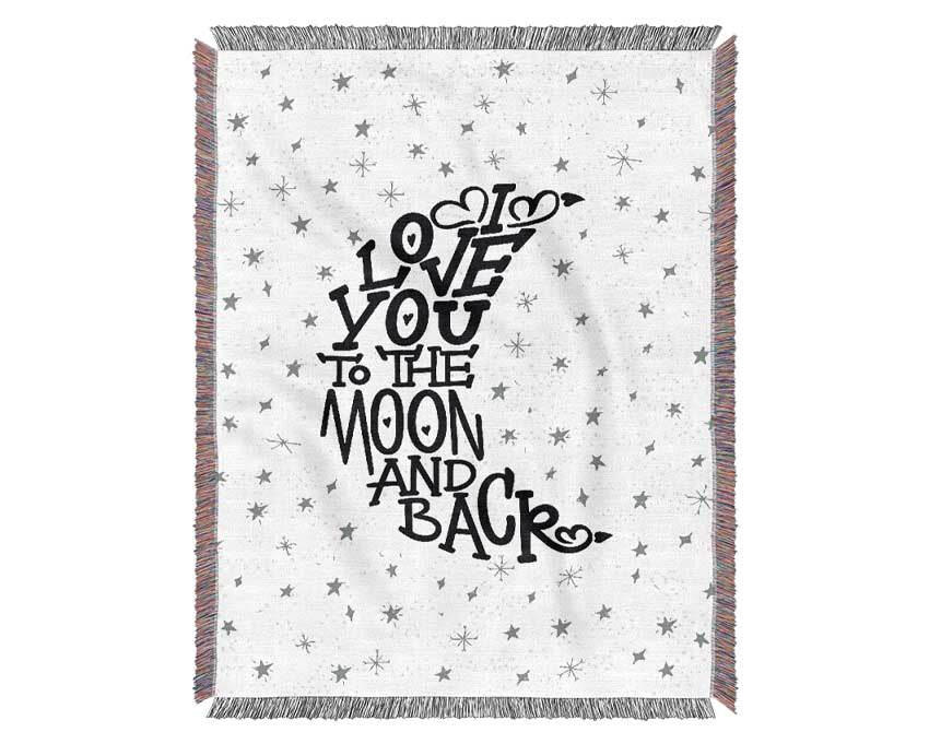 I Love You To The Moon And Back 2 Woven Blanket