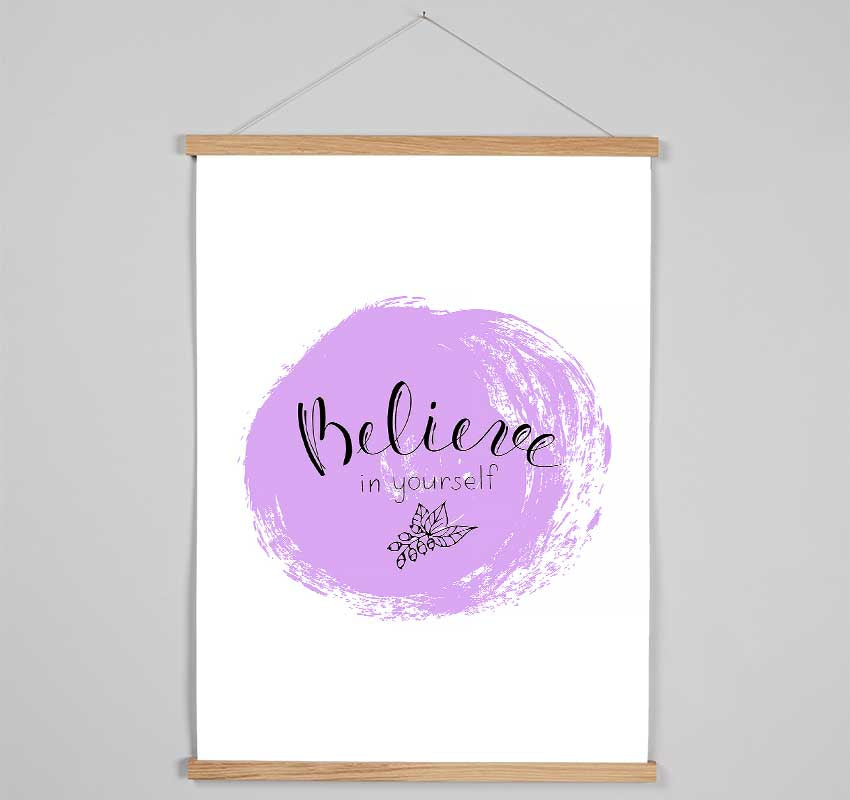 Believe In Yourself 1 Hanging Poster - Wallart-Direct UK